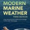 Modern Marine Weather: From Time-Honored Traditional Knowledge to the Latest Technology