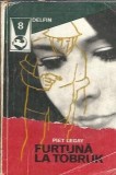 Furtuna la Tobruk Piet Legay editura Meridiane 1971 coperta cartonata 236 pagini literatura clasica carte beletrilertr