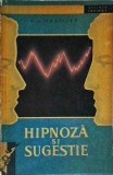 Cumpara ieftin Hipnoza si sugestie, L. L. Vasiliev, 1961, psihologie, limba romana, stare buna