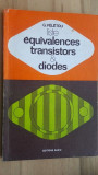 Liste equivalences transitors &amp; diodes- G. Feletou