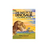 The Days of the Dinosaur Coloring Book