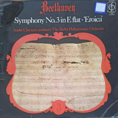 Disc vinil, LP. Symphony No.3 In E Flat Major, Op. 55 - "Eroica"-Beethoven, André Cluytens Conducts The Berlin