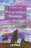 Povarnisurile nemuririi | Caterina Gruni