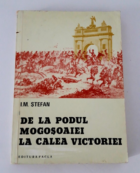 I M Stefan De la Podul Mogosoaiei la Calea Victoriei