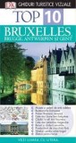 Ghid turistic Top 10 Bruxelles,Brugge,Antwerpen si Gent