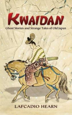 Kwaidan: Ghost Stories and Strange Tales of Old Japan foto