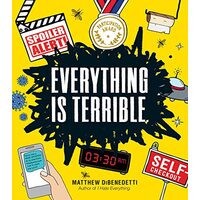 Everything Is Terrible