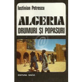 Algeria - Drumuri si popasuri