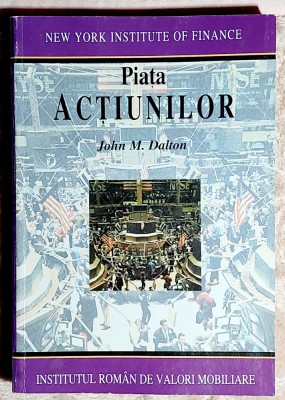 Piata actiunilor - John M . Dalton foto