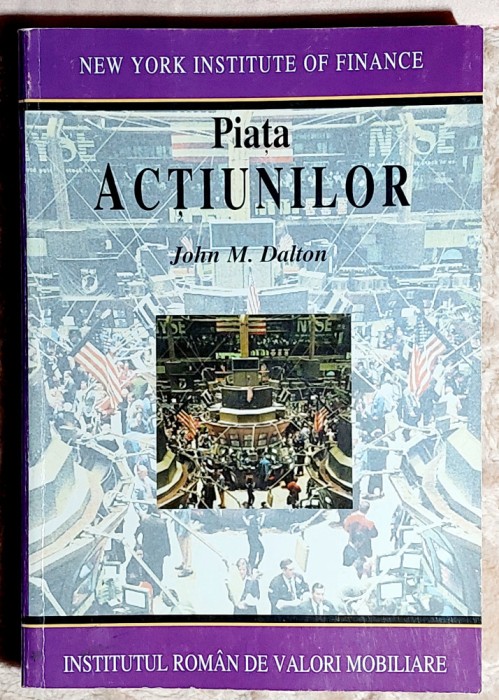 Piata actiunilor - John M . Dalton