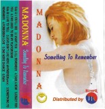 Casetă audio Madonna &lrm;&ndash; Something To Remember, Pop