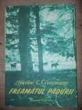 Freamatul padurii- Nicolae C. Gristoveanu