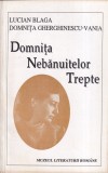 Lucian Blaga, Domnita Gherghinescu-Vania - Domnita nebanuitelor trepte