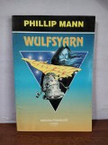 Phillip Mann &ndash; Wulfsyarn