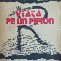 Viata pe un peron (Octavian Paler)