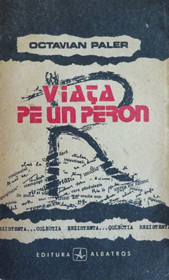 Viata pe un peron (Octavian Paler) foto