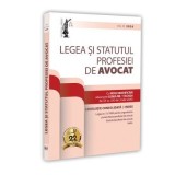 Legea si Statutul profesiei de avocat: iulie 2026. Legislatia profesiei de avocat. Editie tiparita pe hartie alba