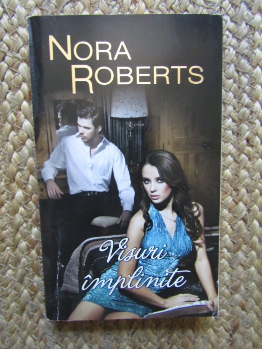 NORA ROBERTS - VISURI IMPLINITE