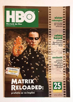Revista de film HBO - noiembrie 2004 * Victor Rebengiuc, Michelle Rodriguez foto