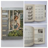 Cumpara ieftin Werner Wurst, Das Fotobuch f&uuml;r Alle / Ghid de Fotografie pentru toti, Fotokino Verlag, Halle (Saale), 1958, 276 pag. cu 172 ilustratii si 53 schite
