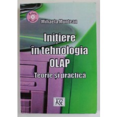 INITIERE IN TEORIA OLAP , TEORIE SI PRACTICE de MIHAELA MUNTEAN , 2004, PREZINTA HALOURI DE APA *