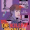 One Killer Problem