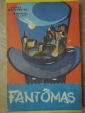 FANTOMAS-PIERRE SOUVESTRE, MARCEL ALLAIN