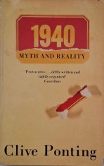 1940. Myth and Reality - Clive Ponting