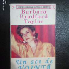 Un act de vointa-Barbara Taylor Bradford