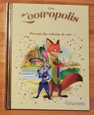 Zootropolis. Disney. Povesti din colectia de aur, Nr. 137 foto