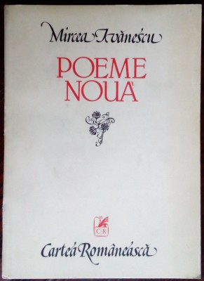 MIRCEA IVANESCU - POEME NOUA (VERSURI, editia princeps - 1983) foto