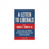 A Letter to Liberals: Censorship and Covid: An Attack on Science and American Ideals