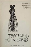 TEATRUL, INCOTRO?-DANA DUMA, GEO SAIZESCU-239852
