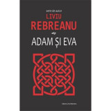 Adam si Eva - Liviu Rebreanu