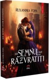 Sub semnul celor razvratiti - Ruxandra Popa - Petale Scrise