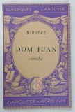 Carte Dom Juan Ou Le Festin De Pierre Comedie de Paul Arbelet, Editura Larousse, Limba Franceza, Format Redus, 99 Pagini, Coperta Brosata