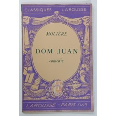 DOM JUAN OU LE FESTIN DE PIERRE , COMEDIE par PAUL ARBELET * FORMAT REDUS