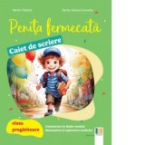 Penita fermecata, caiet de scriere. Clasa pregatitoare