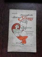 DER ZERPFLUCKTE STRAUSS - RICHARD STRAUSS KARIKATUREN IN BILD UND WORT (TEXT IN LIMBA GERMANA) foto