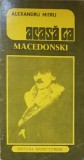 ACASA LA MACEDONSKI-ALEXANDRU MITRU