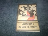 PETER CHAMBRES - VORBESTE I DE RAU PE MORTI COLECTIA ENIGMA