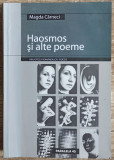 Haosmos si alte poeme - Magda Carneci// dedicatie si semnatura