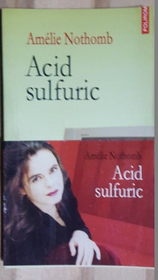 Acid sulfuric- Amelie Nothomb foto