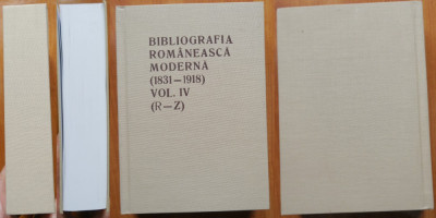 Bibliografia Romaneasca Moderna ( 1831 - 1918 ) , volumul 4 ( R - Z ) foto