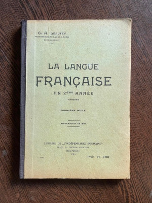 C. A. Leautey La langue francaise (1910) foto
