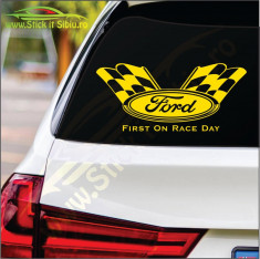 Ford First On Race Day - Stickere Auto-Cod:MOV-251-Dim : 15 cm. x 6.8 cm. foto