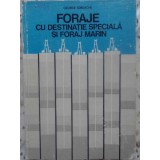 FORAJE CU DESTINATIE SPECIALA SI FORAJ MARIN-GEORGE IORDACHE-122090
