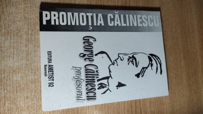 George Calinescu, Profesorul - in memoriam (Editura Ametist 92, 1999) foto