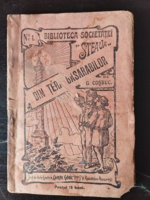 G. Cosbuc - Din Tera Basarabilor foto