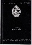 AS - COMORILE PUSTIEI - STAREȚUL VARSANUFIE